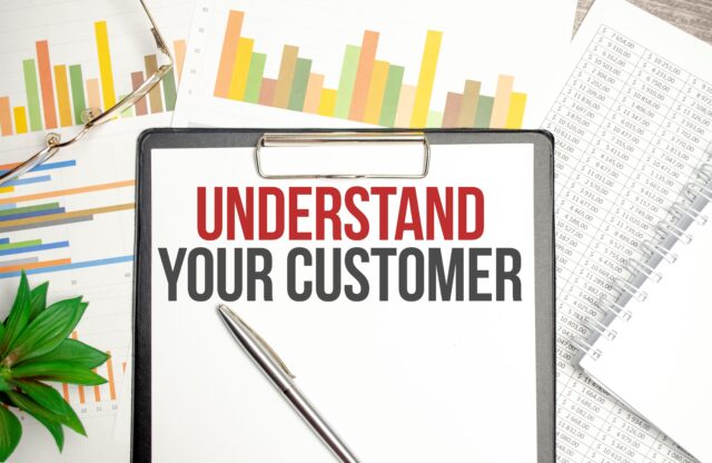 Understanding Your Customer 